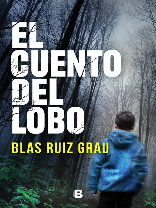 Title details for El cuento del lobo by Blas Ruiz Grau - Wait list